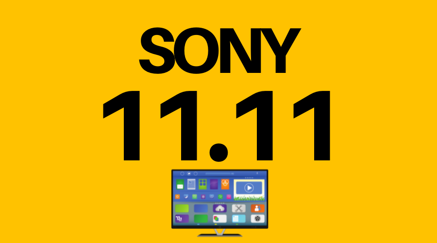 Sony 11th November Campaign 2022